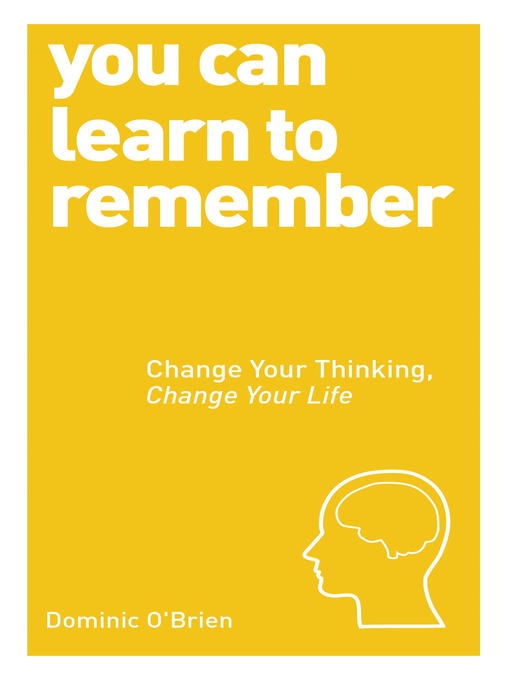 Title details for You Can Learn to Remember by Dominic O'Brien - Available